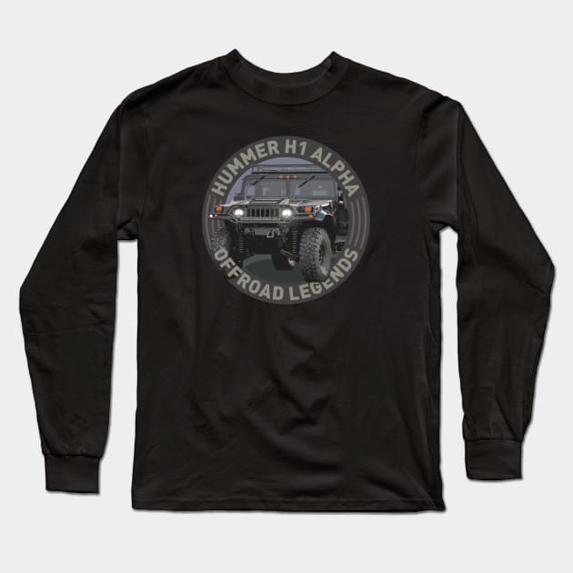 4x4 Offroad Legends: Hummer H1 Alpha Long Sleeve T-Shirt by OFFROAD-DESIGNS